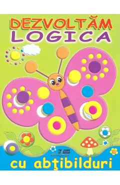 Coperta cărții 'Dezvoltam logica cu abtibilduri: Fluture'