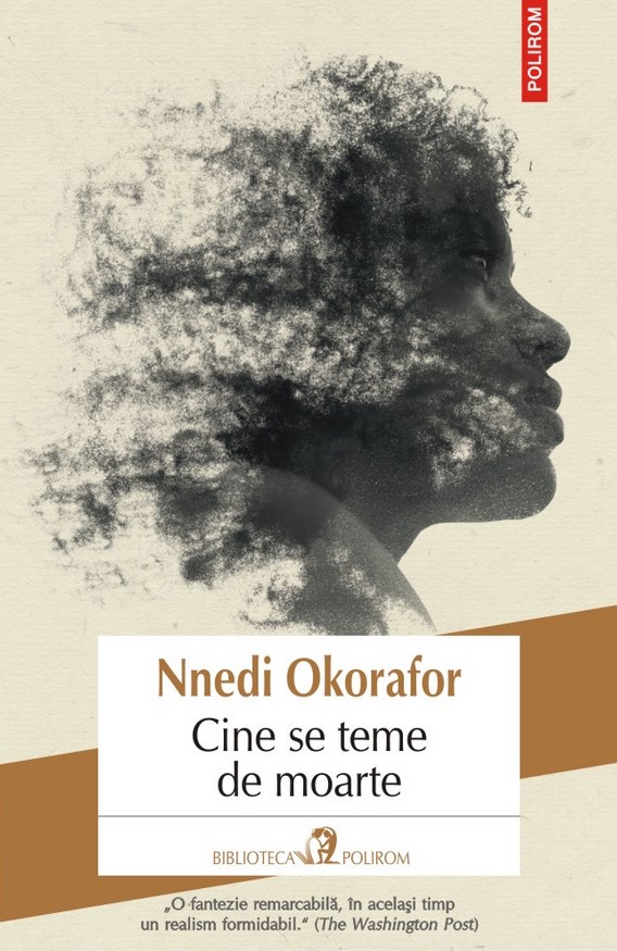 Cine se teme de moarte - Nnedi Okorafor