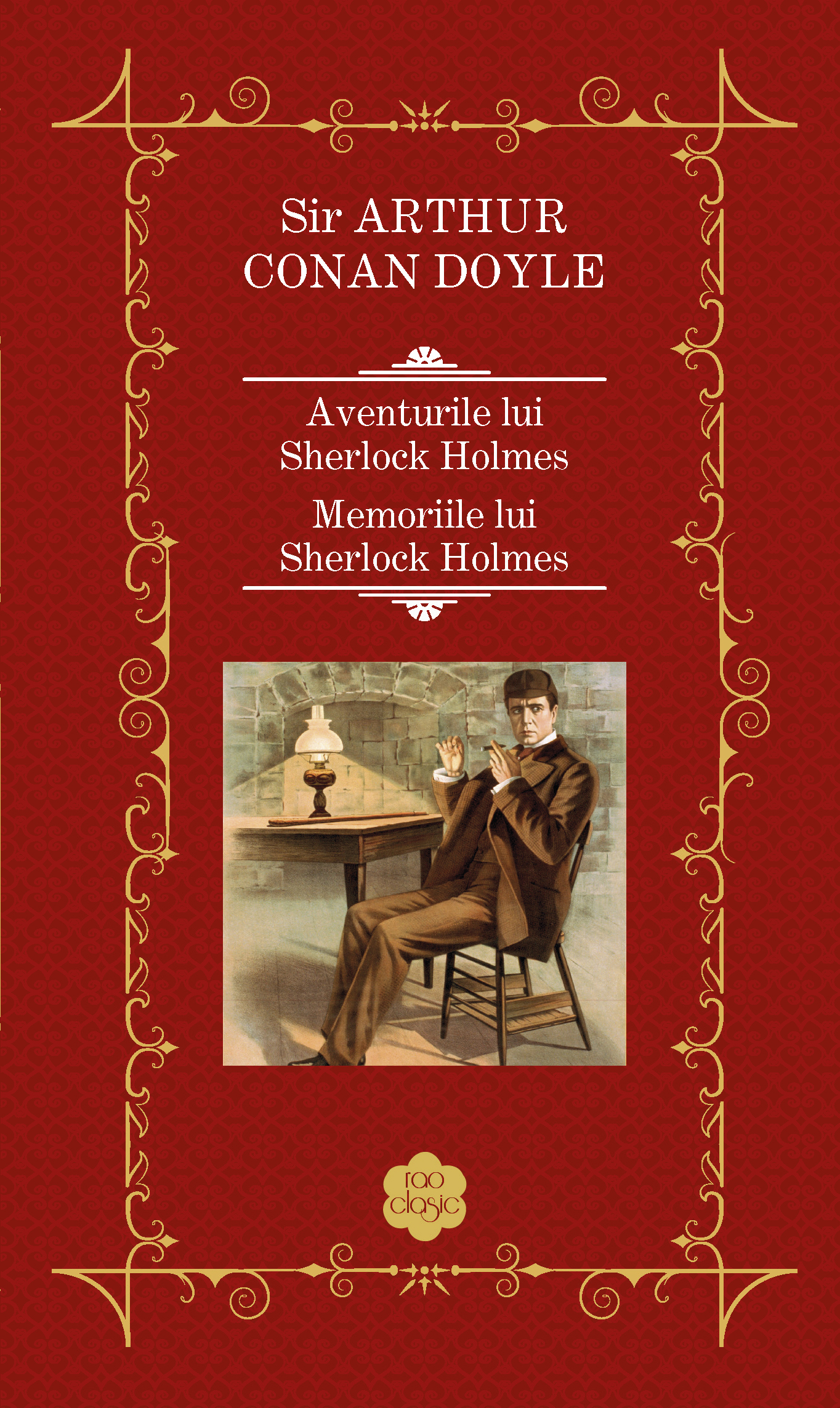 Aventurile lui Sherlock Holmes. Memoriile lui Sherlock Holmes - Sir Arthur Conan Doyle