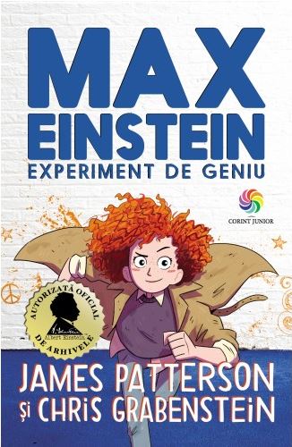 Max Einstein. Experiment de geniu - James Patterson, Chris Grabenstein