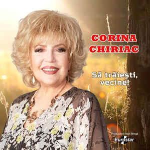 CD Corina Chiriac - Sa traiesti vecine