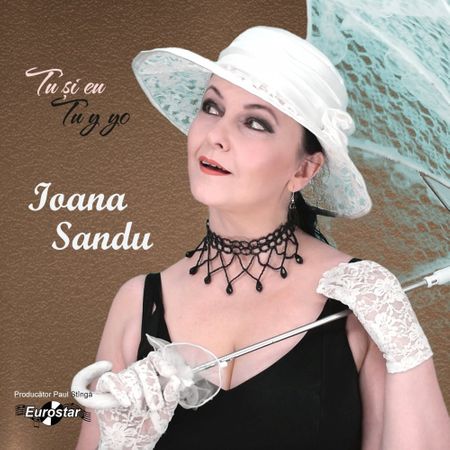 CD Ioana Sandu - Tu si eu/Tu y yo