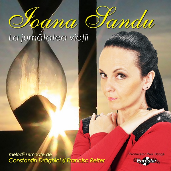 CD Ioana Sandu - La jumatatea vietii