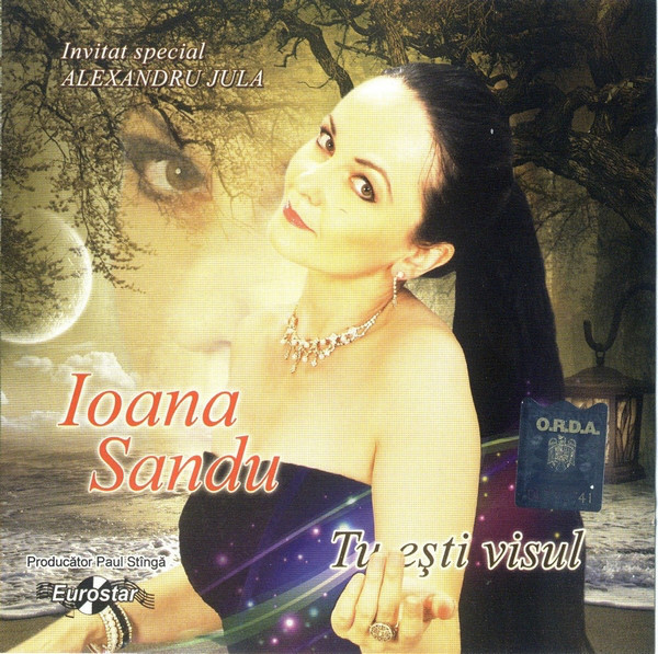 CD Ioana Sandu - Tu esti visul