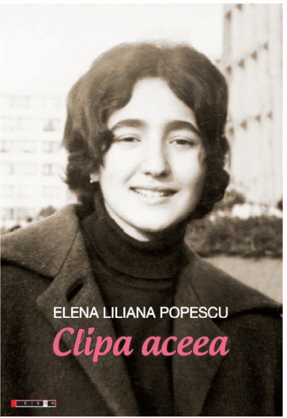 Clipa aceea - Elena Iiliana Popescu