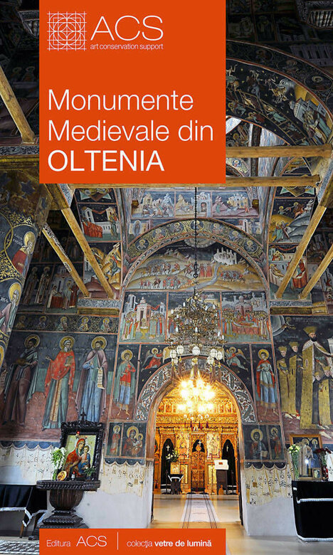 Monumente medievale din Oltenia - Corina Popa