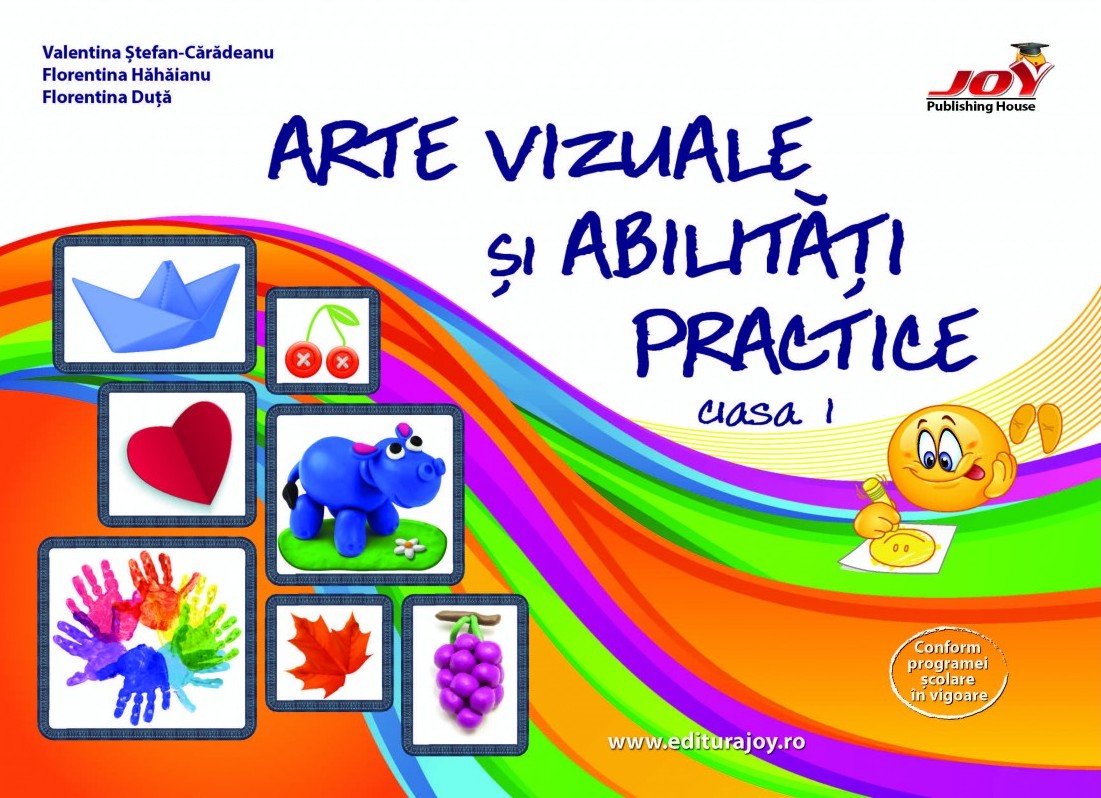 Arte vizuale si abilitati practice - Clasa 1 - Valentina Stefan-Caradeanu