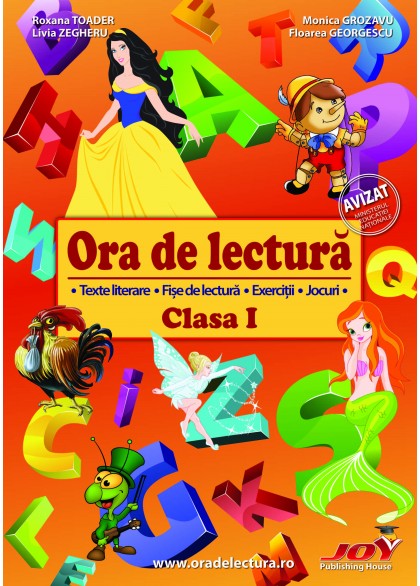 Ora de lectura - Clasa 1 - Roxana Toader, Monica Grozavu, Livia Zegheru