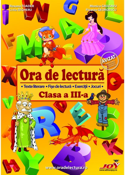 Ora de lectura - Clasa 3 - Roxana Toader, Monica Grozavu, Livia Zegheru