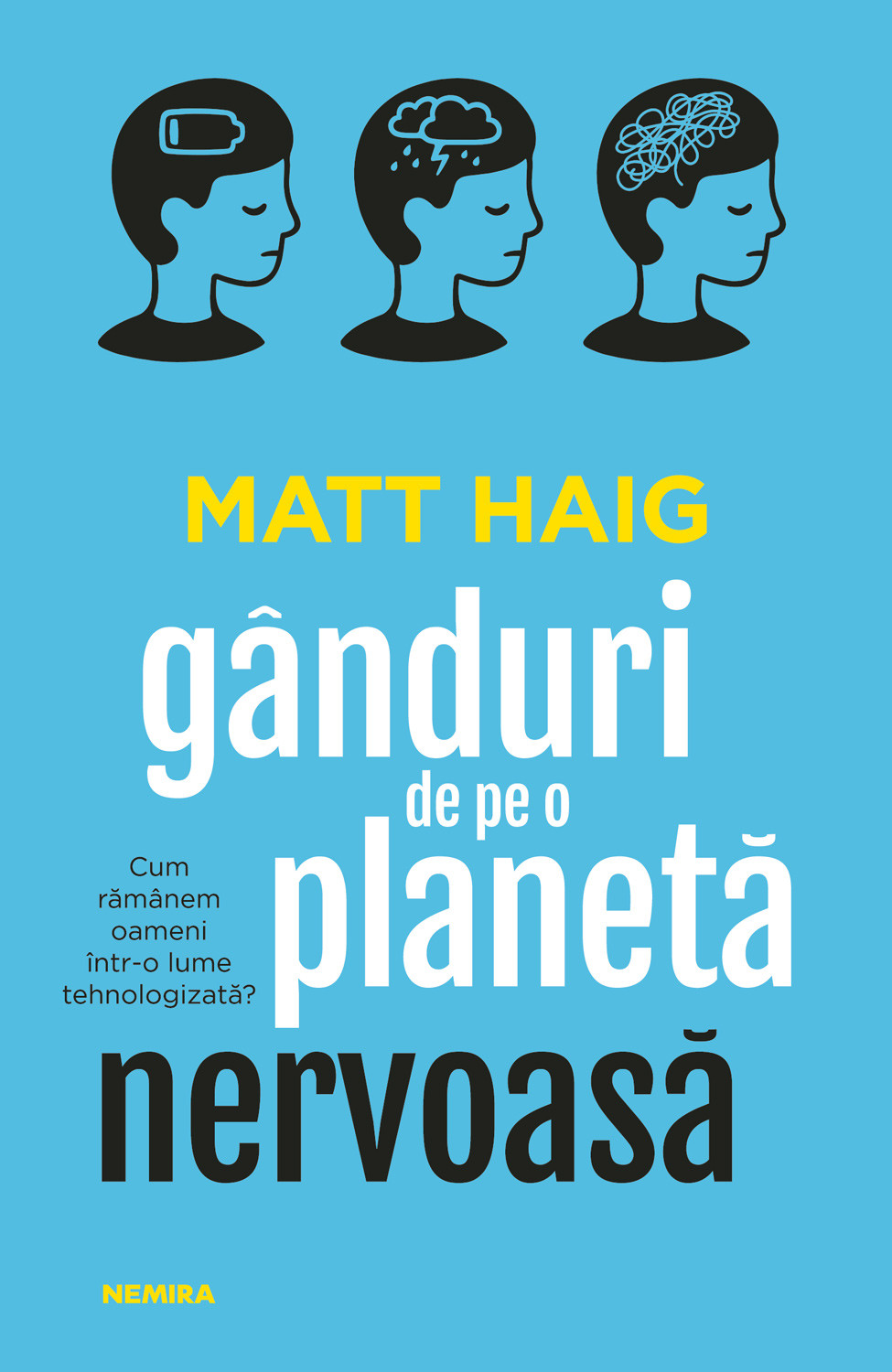 Ganduri de pe o planeta nervoasa - Matt Haig