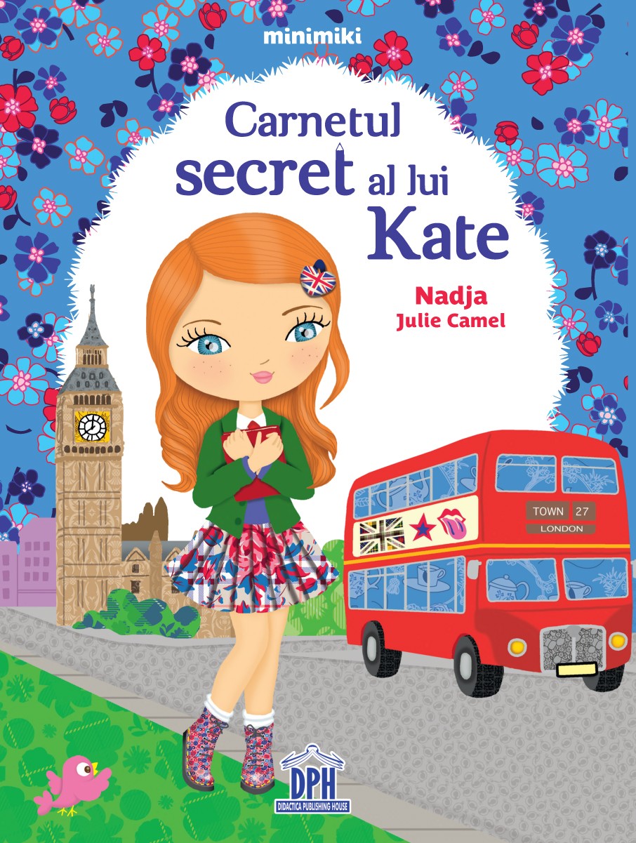 Carnetul secret al lui Kate - Nadja Julie Camel