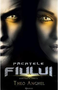 Coperta cărții 'Păcatele fiului. Vol.3 - Theo Anghel'