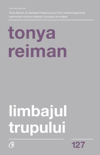 Limbajul trupului - Tonya Reiman