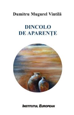 Poza produsului Dincolo de aparente - Dumitru Mugurel Vintila