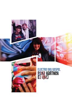 Poza produsului CD Rona Hartner - Electro Sky Gospel