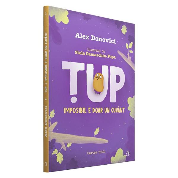 Pachet-cadou: Aventurile lui Tup - Alex Donovici