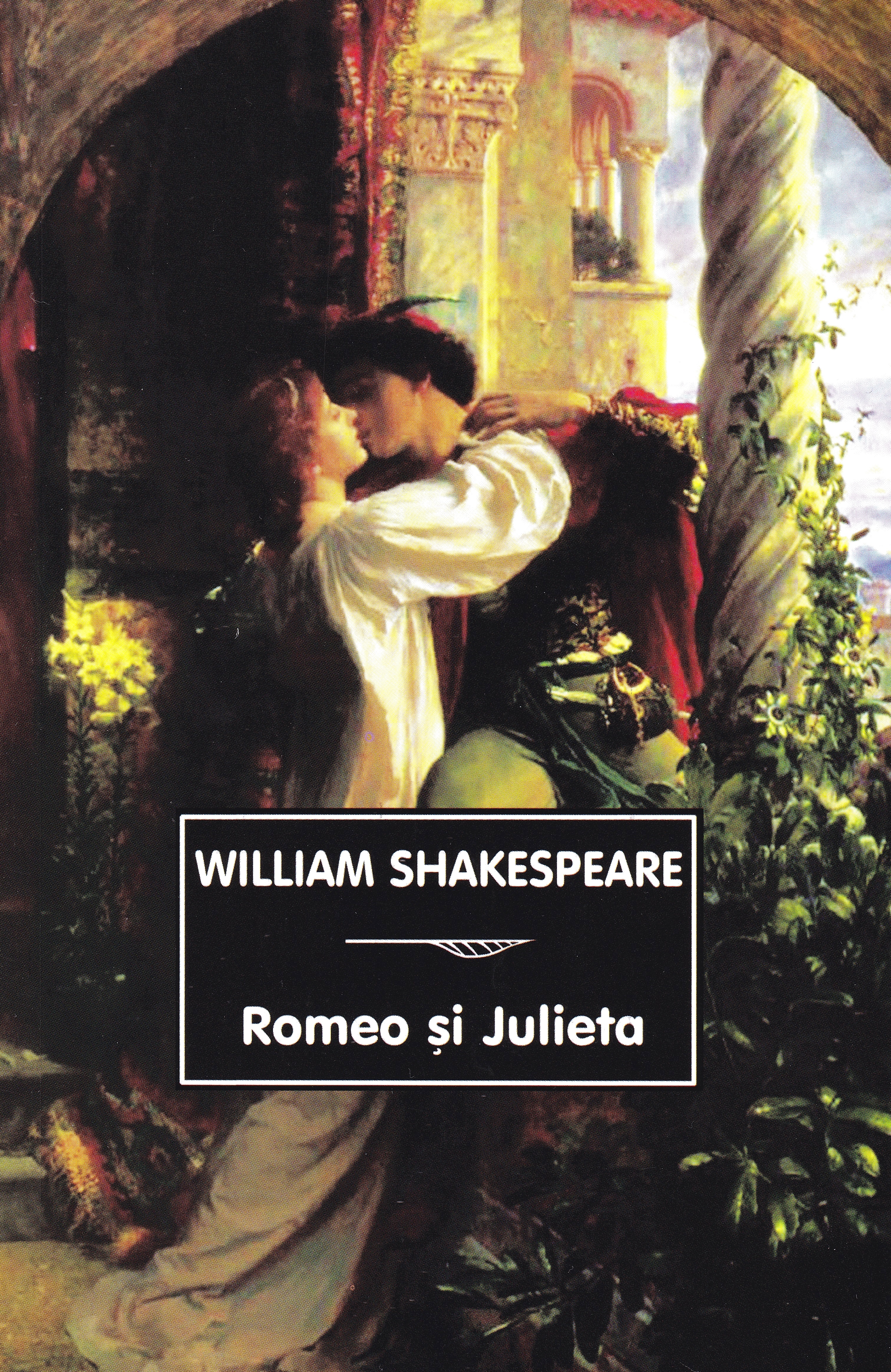 Romeo si Julieta Ed.2 - William Shakespeare
