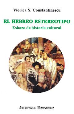 Coperta cărții 'El hebreo estereotipo - Viorica S. Constatinescu'