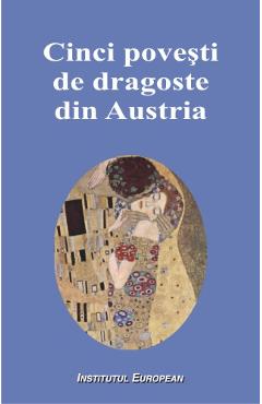 Coperta cărții 'Cinci povești de dragoste din Austria'