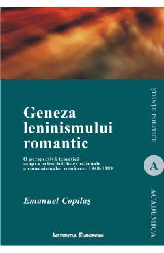 Geneza leninismului romantic - Emanuel Copilas