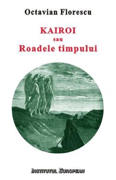 Poza produsului Kairoi sau roadele timpului - Octavian Florescu