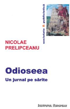 Poza produsului Odioseea. Un jurnal pe sarite - Nicolae Prelipceanu