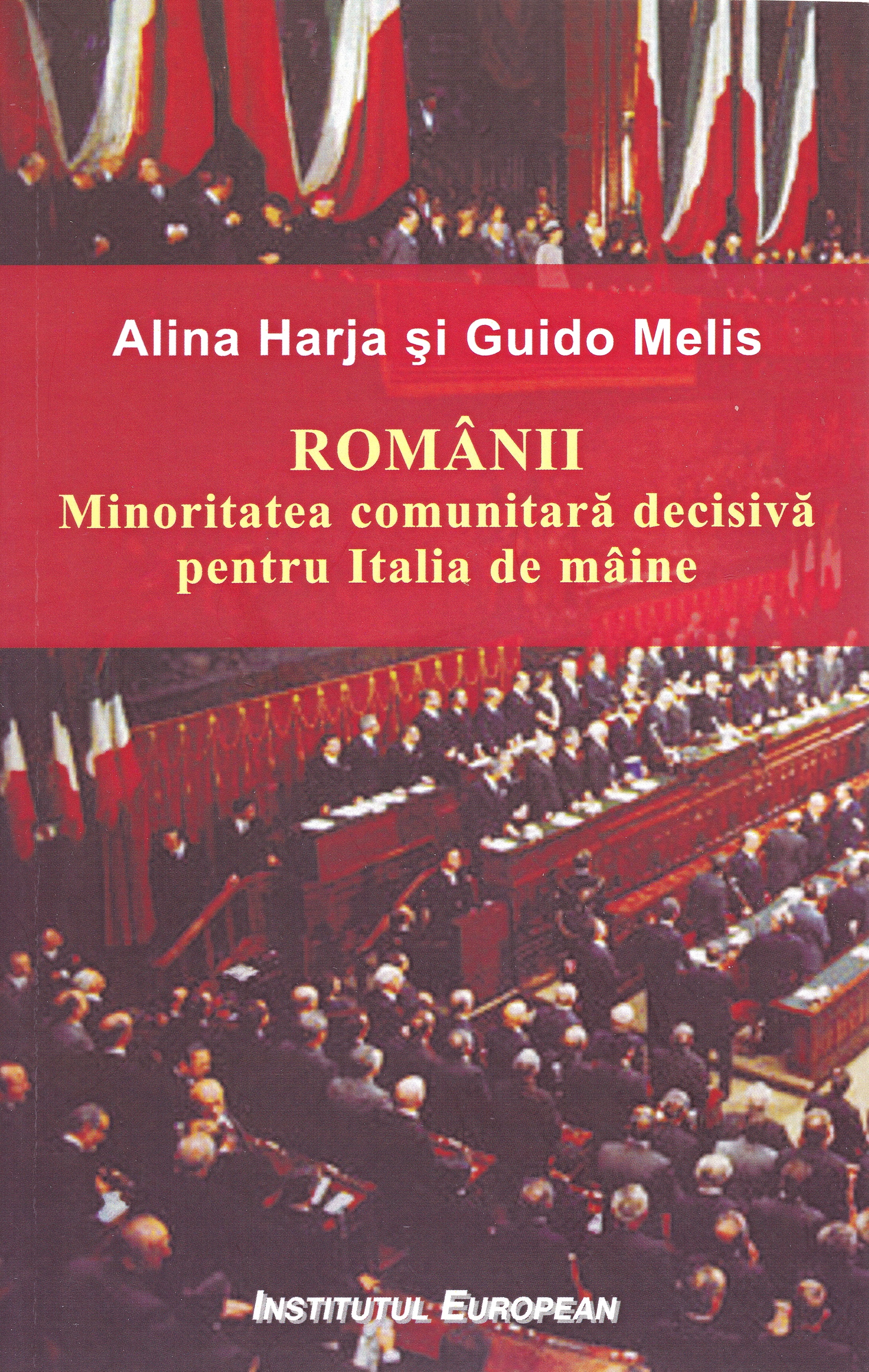 Romanii - Alina Harja, Guido Melis