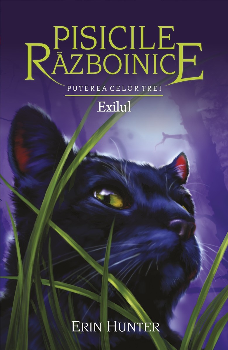 Pisicile Razboinice Vol.15: Exilul - Erin Hunter