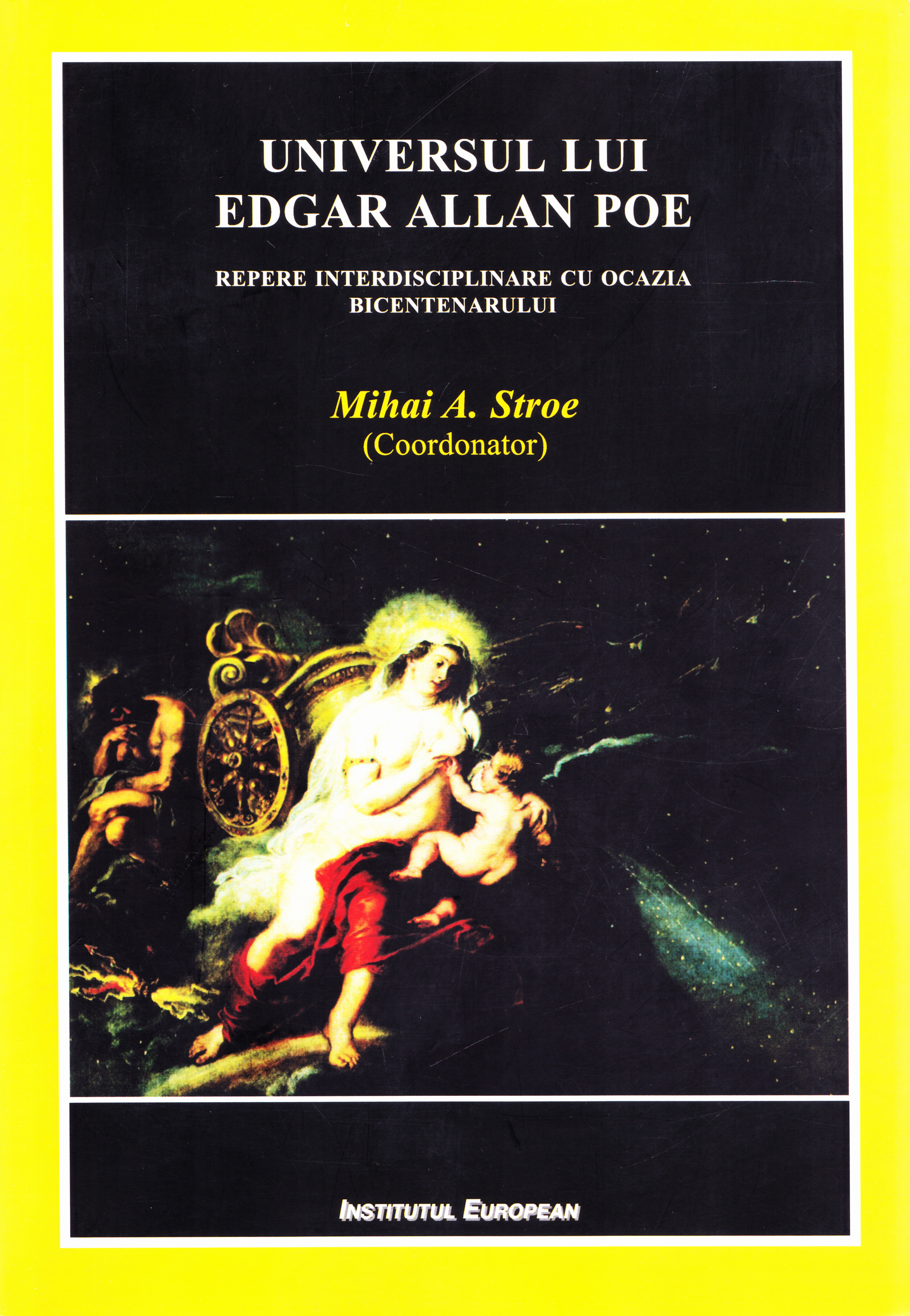 Universul lui Edgar Allan Poe - Mihai A. Stroe