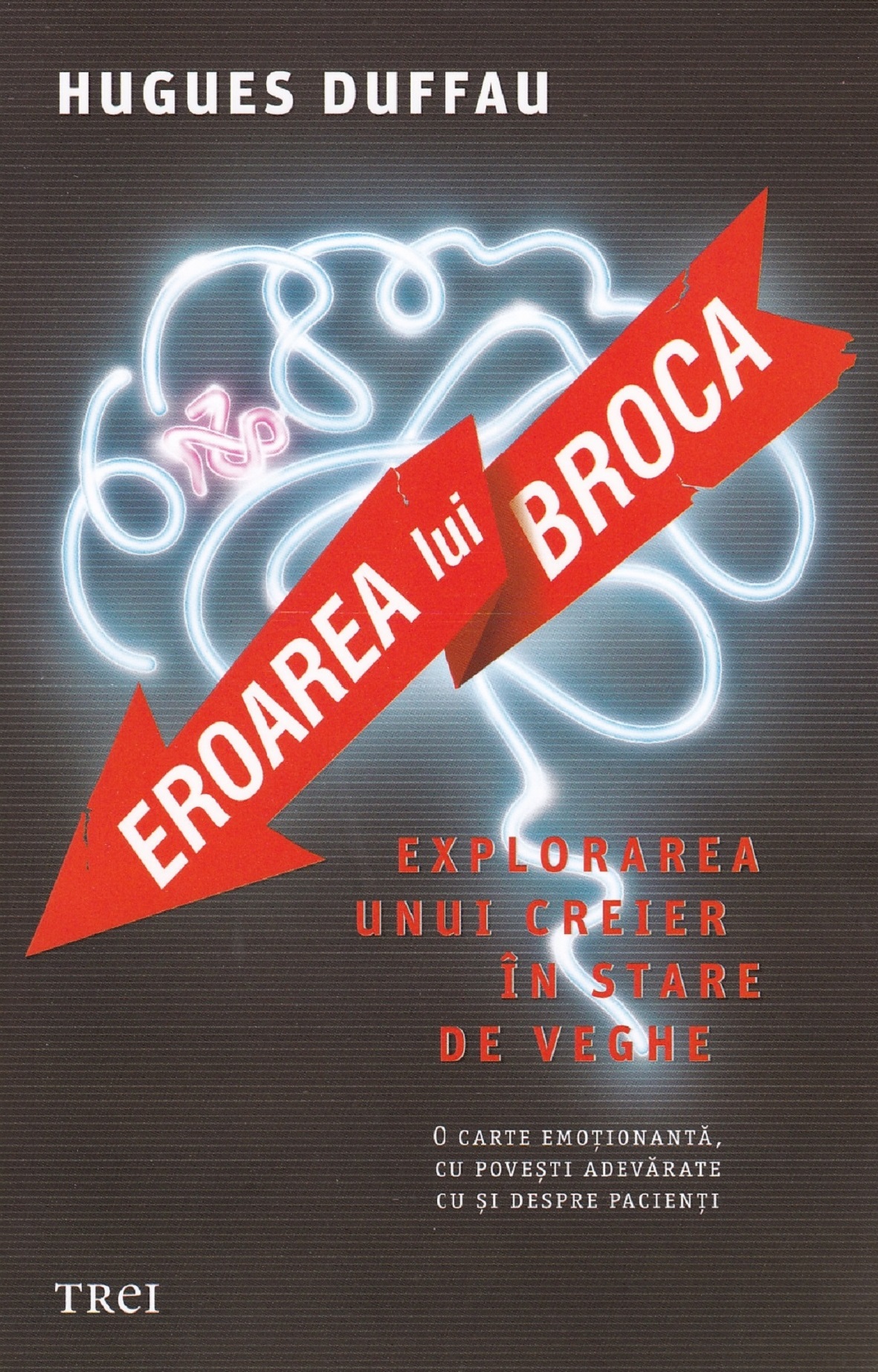 Eroarea lui Broca - Hugues Duffau