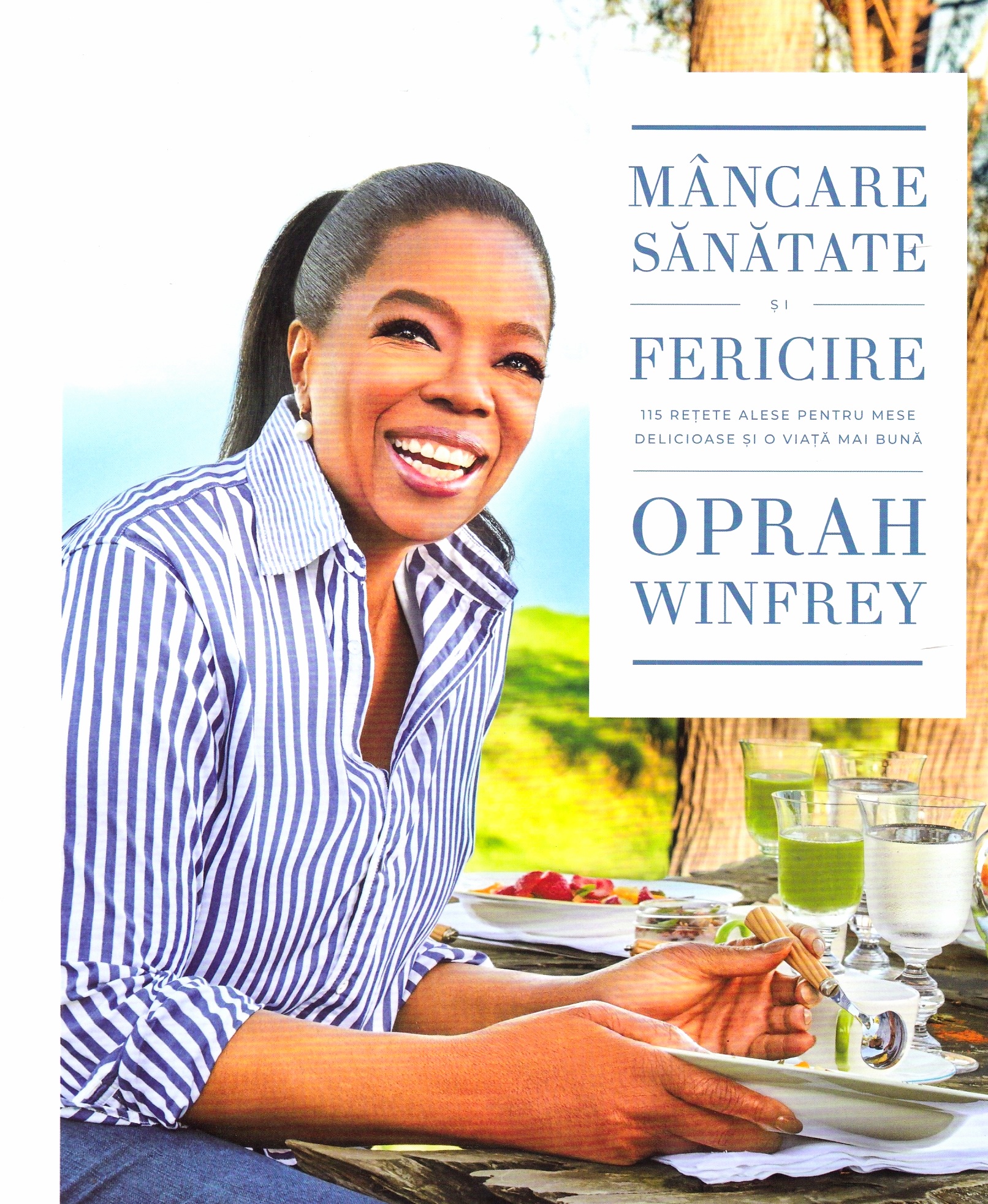 Mancare, sanatate si fericire - Oprah Winfrey
