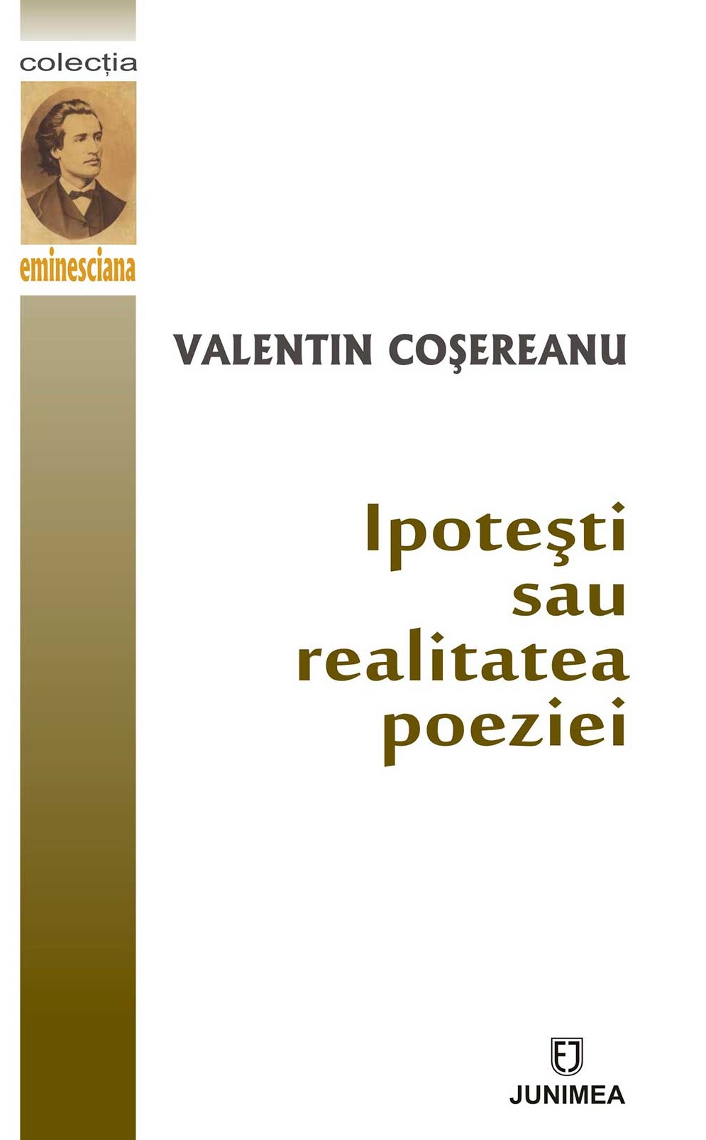 Ipotesti sau realitatea poeziei - Valentin Cosereanu