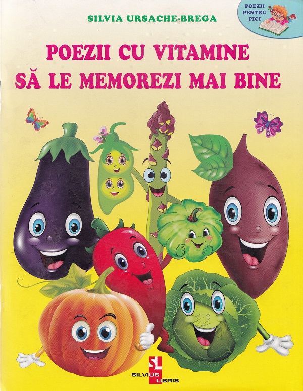 Poezii cu vitamine sa le memorezi mai bine - Silvia Ursache-Brega