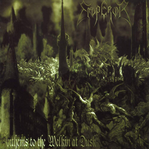 CD Emperor - Anthems to the welkin at dusk