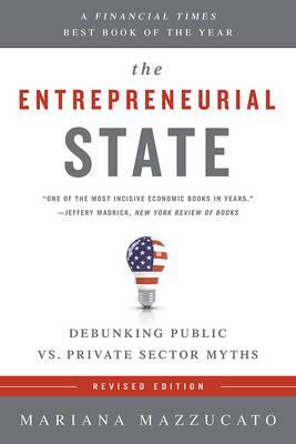 Entrepreneurial State (Revised Edition)