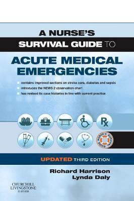 Nurse's Survival Guide to Acute Medical Emergencies Updated
