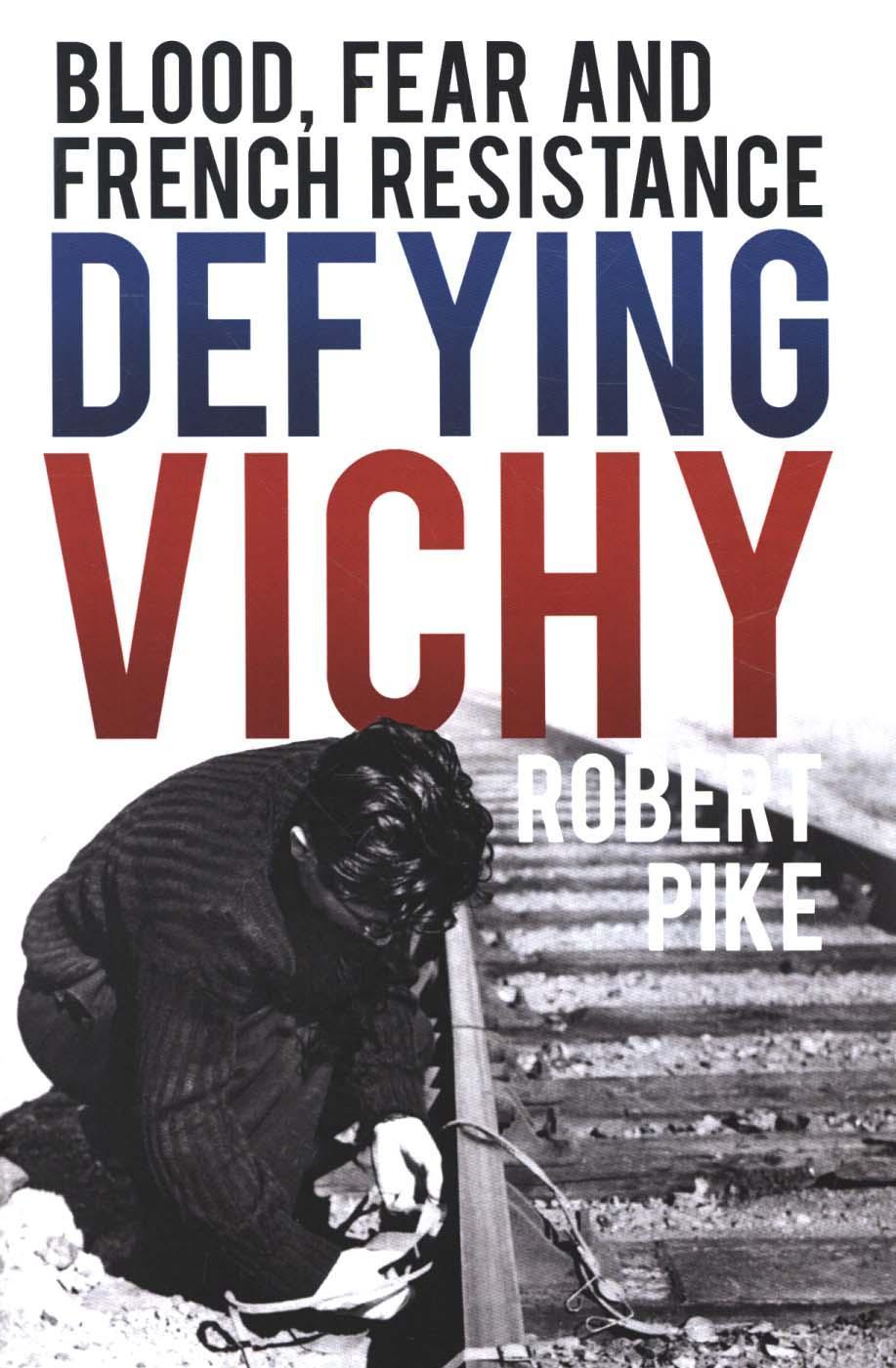 Defying Vichy