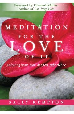 Meditation for the Love of it
