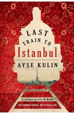 Poza produsului Last Train to Istanbul
