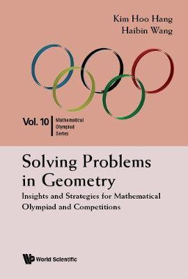 Solving Problems In Geometry: Insights And Strategies For Ma