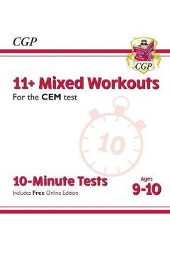 Coperta cărții 'New 11+ CEM 10-Minute Tests: Mixed Workouts - Ages 9-10 (wit'