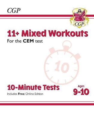 New 11+ CEM 10-Minute Tests: Mixed Workouts - Ages 9-10 (wit