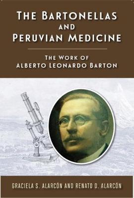 Bartonellas and Peruvian Medicine