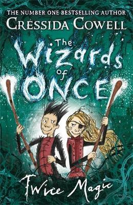 Wizards of Once: Twice Magic