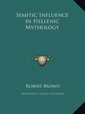 Semitic Influence in Hellenic Mythology