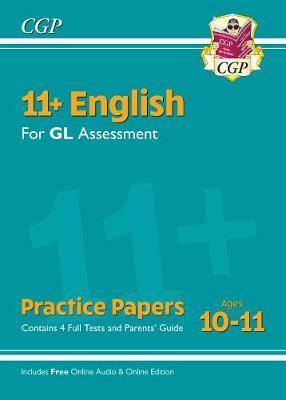 New 11+ GL English Practice Papers - Ages 10-11 (with Parent