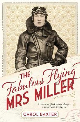 Fabulous Flying Mrs Miller
