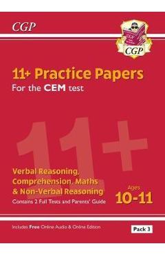 Coperta cărții 'New 11+ CEM Practice Papers: Ages 10-11 - Pack 3 (with Paren'