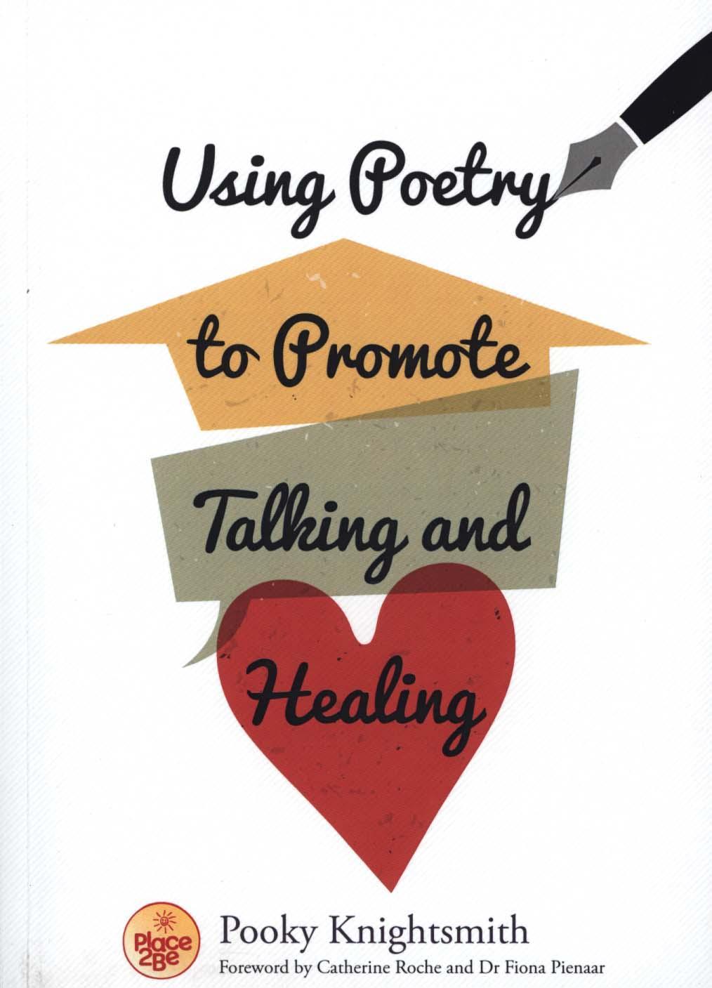Using Poetry to Promote Talking and Healing