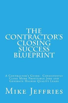 Contractor's Closing Success Blueprint